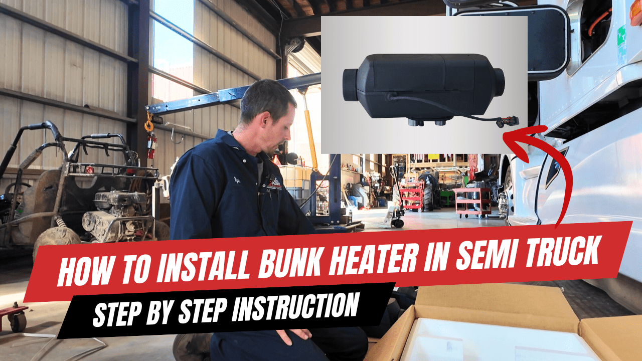 Diesel Bunk Heater Install for Semi Trucks: A Practical Step-by-Step Guide - DPF Discounter