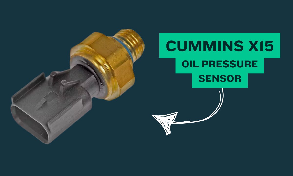 How to Replace Oil Pressure Sensor on Cummins X15 - DPF Discounter
