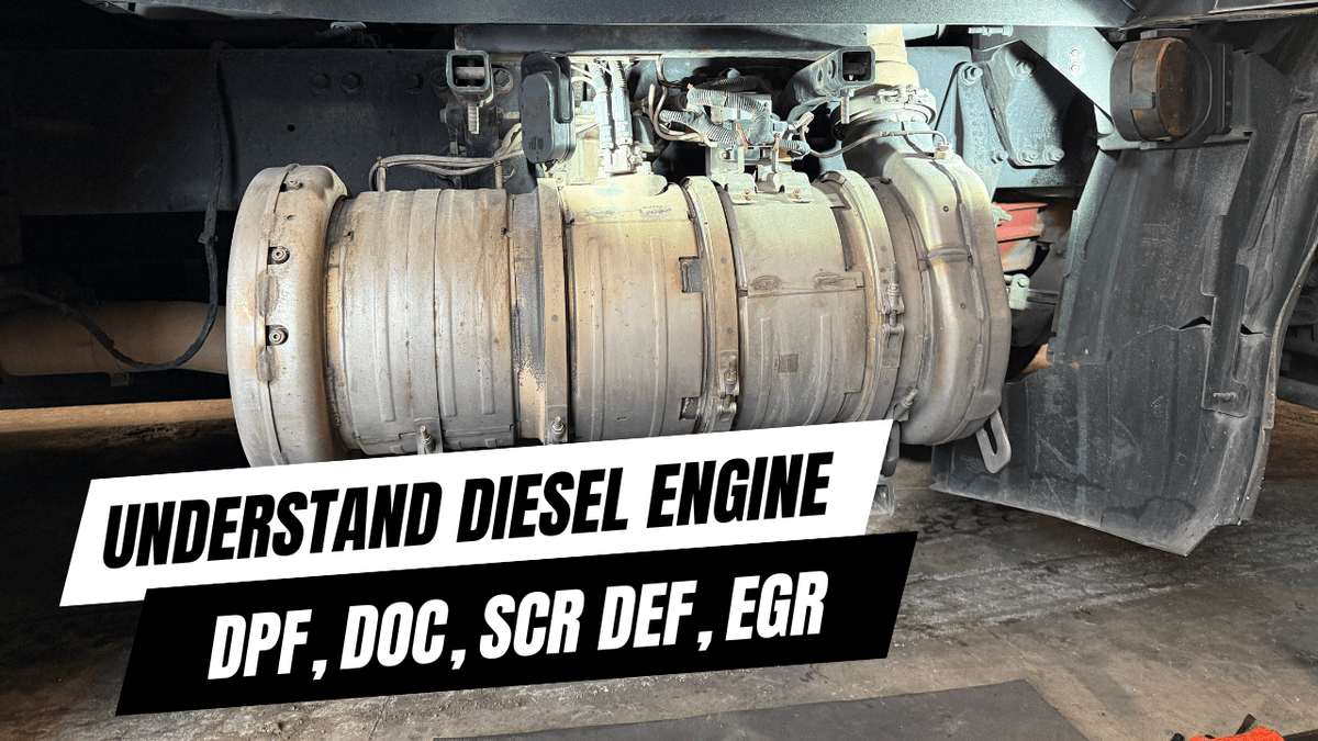 Semi Dpf Understanding DPF DOC SCR EGR: Protecting Your Diesel Engine